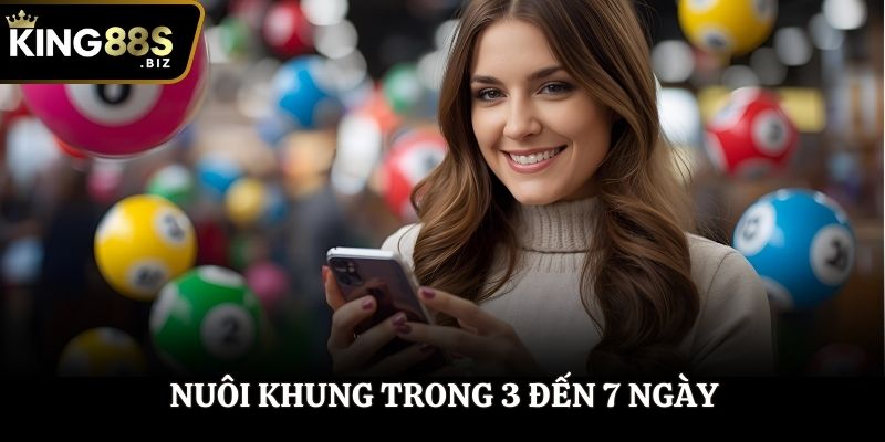 Nuôi khung trong 3 đến 7 ngày
