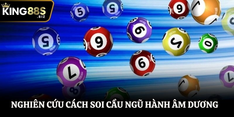 Ảnh hưởng thuyết ngũ hành với soi cầu xổ số